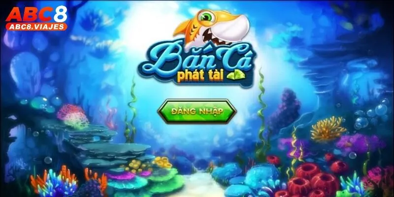 Tìm hiểu tổng quan về game Bắn Cá Phát Tài ABC8