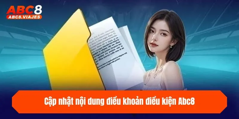 Cập nhật nội dung điều khoản điều kiện ABC8