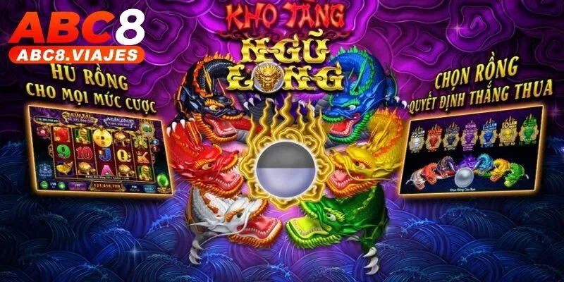 Đôi nét về trò chơi Kho Tàng Ngũ Long ABC8